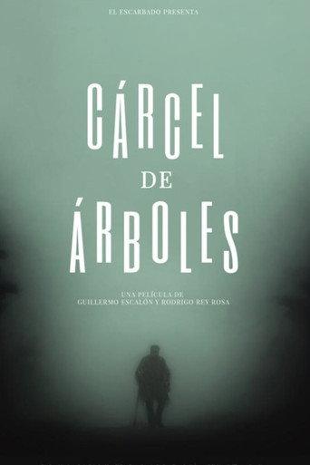 Cárcel de árboles (2015) poster