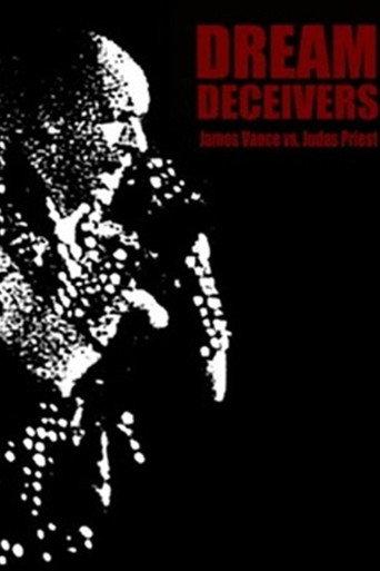 Dream Deceivers: The Story Behind James Vance vs. Judas Priest (1992) poster