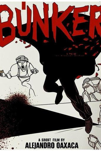 Bunker: O una historia sospechosamente verdadera () poster
