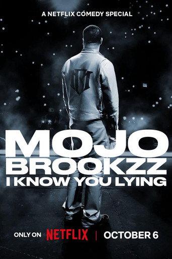 Mojo Brookzz: I Know You Lying (2026) poster