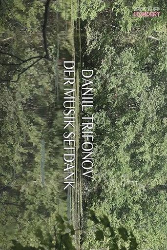 Daniil Trifonov - Thanks to the Music (2023) poster