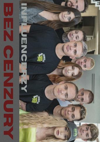 INFLUENCERZY BEZ CENZURY (2021) poster