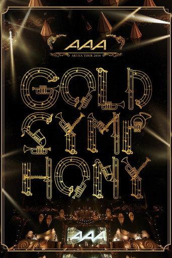 AAA ARENA TOUR 2014 -Gold Symphony- (2015) poster