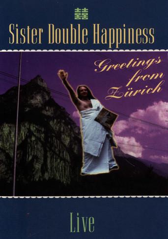 Sister Double Happiness: Greetings From Zürich (1993) poster