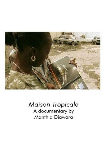 Maison Tropicale (2008) poster