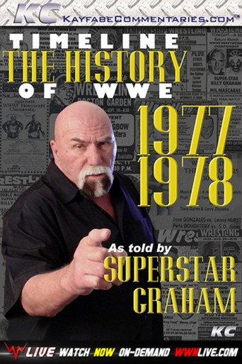 Timeline: The History of WWE – 1977-1978 – As Told By Superstar Graham (2010) poster