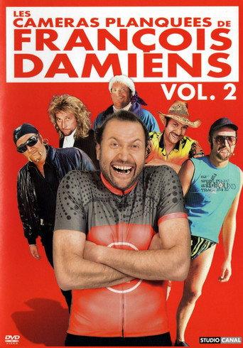 Les Caméras planquées de François Damiens, Vol. 2 (2011) poster