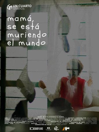 Mom, the world is dying (2025) poster