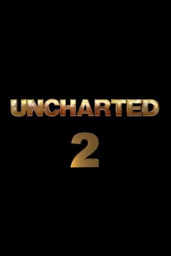 Untitled Uncharted Sequel () poster