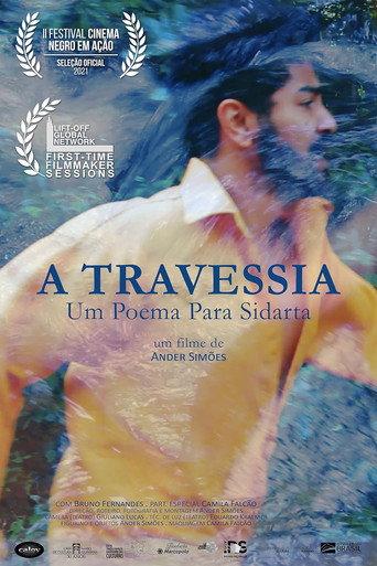 The Crossing: A Poem to Siddhartha (2021) poster