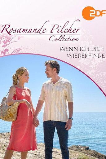 Rosamunde Pilcher: Wenn ich dich wiederfinde (2023) poster