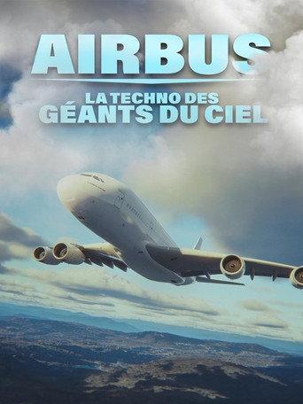 Airbus : la techno des géants du ciel (2025) poster