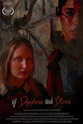 Of Dysphoria and Blood (2024) poster