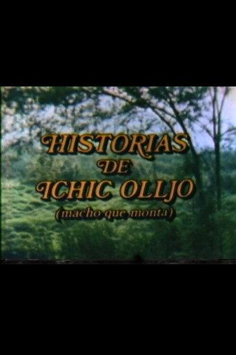 Historias de Ichic Olljo (macho que monta) (1983) poster
