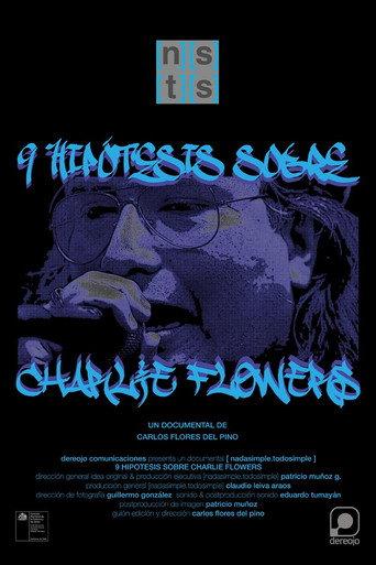 Nine Hypotheses about Charlie Flowers (2017) poster