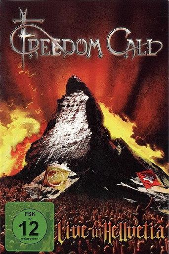 Freedom Call: Live in Hellvetia (2012) poster