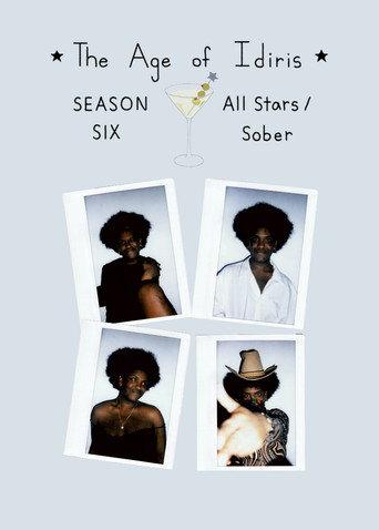 The Age of Idiris, Season Six: All Stars/Sober (2025) poster