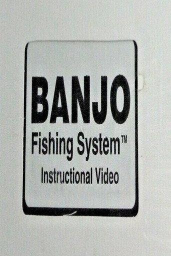 Banjo Fishing System Instructional Video (1996) poster