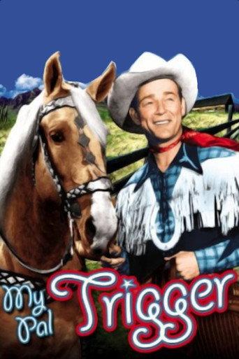 My Pal Trigger (1946) poster