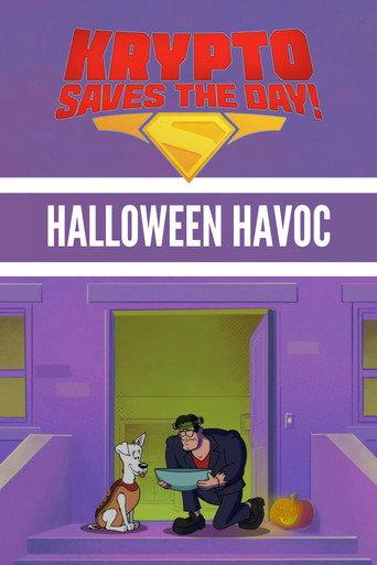 Krypto Saves the Day!: Halloween Havoc (2025) poster