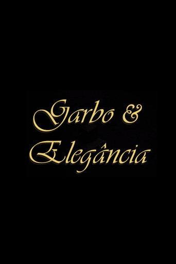 Garbo & Elegância (2018) poster