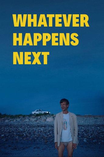 Whatever Happens Next (2018) poster