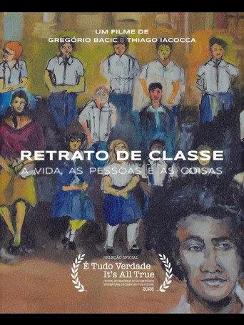 Retrato de Classe – A Vida, A Pessoa e as Coisas (2025) poster