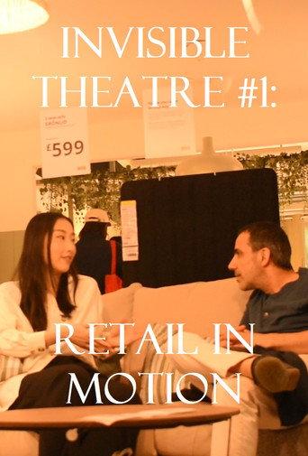 Invisible Theatre #1: Retail in Motion (2023) poster