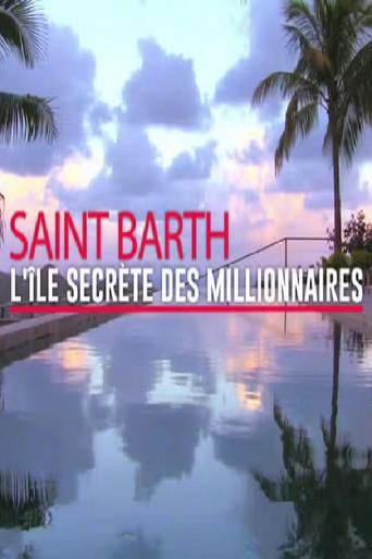 St. Barts: The Secret Island of Millionaires (2020) poster