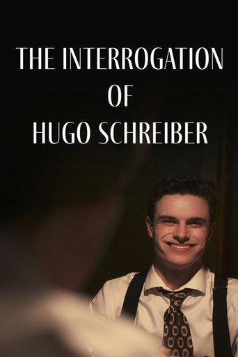 The Interrogation of Hugo Schreiber (2025) poster