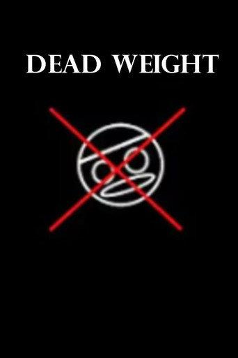 Dead Weight (2025) poster