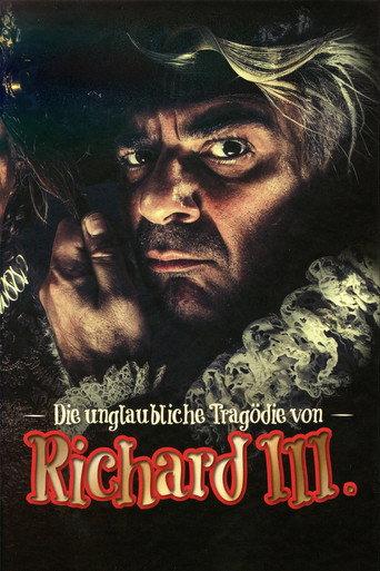 Die unglaubliche Tragödie von Richard III (2015) poster