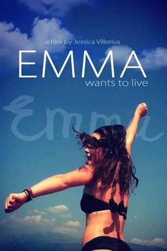 Emma Wants to Live (2016) poster