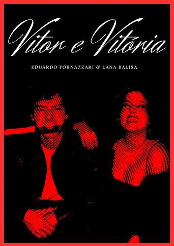 Vitor & Vitória () poster
