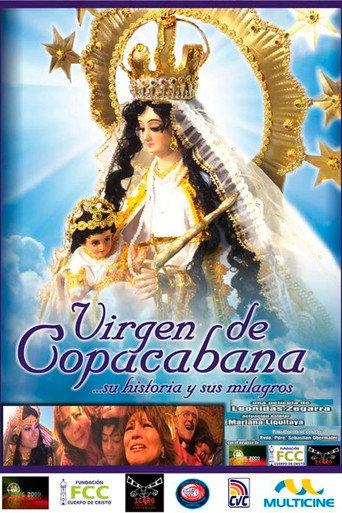 Virgen de Copacabana... Su historia y sus Milagros (2012) poster