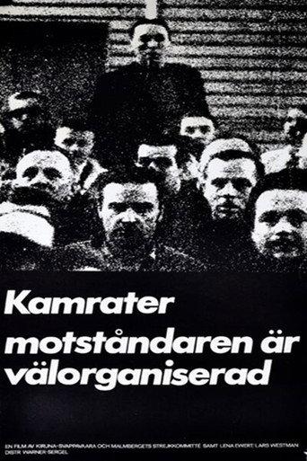 Comrades, Our Enemies Are Well Organized (1970) poster