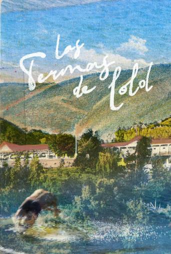 The Lolol Hot Springs (2025) poster