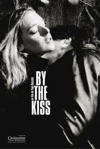 By the Kiss (2006) poster