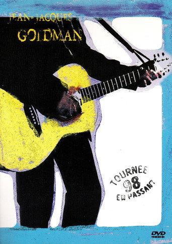 Jean-Jacques Goldman - Tournée en passant 98 (1999) poster