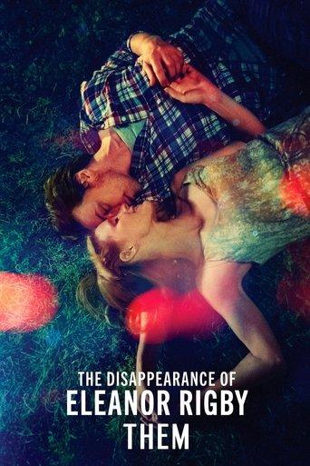 The Disappearance of Eleanor Rigby: Them (2014) poster