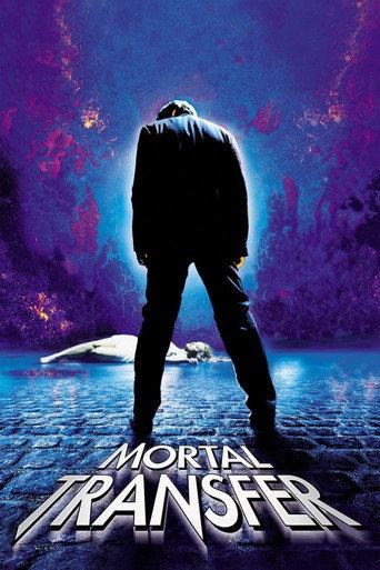 Mortal Transfer (2001) poster