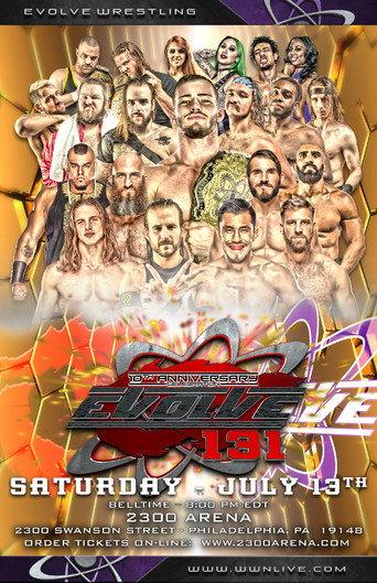 EVOLVE 131-- 10th Anniversary (2019) poster