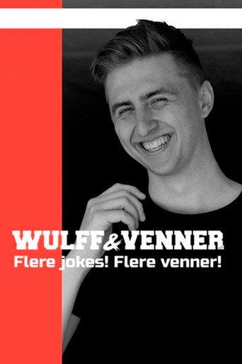 Nikolaj Wulff: Wulff og venner (2019) poster