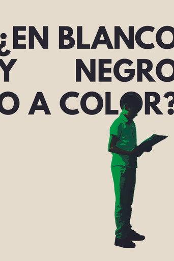 ¿En Blanco y Negro o a Color? () poster