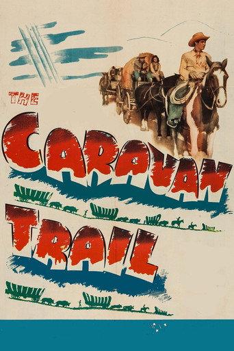 The Caravan Trail (1946) poster