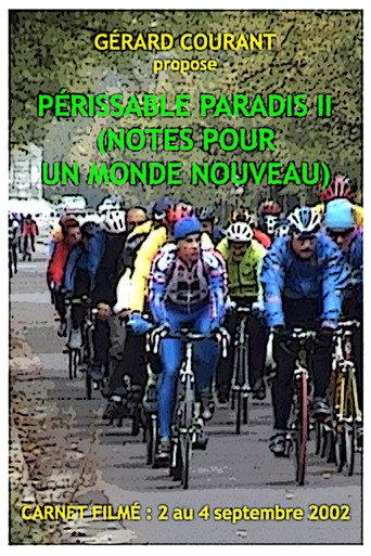 Périssable paradis II (Notes pour un monde nouveau) (2012) poster