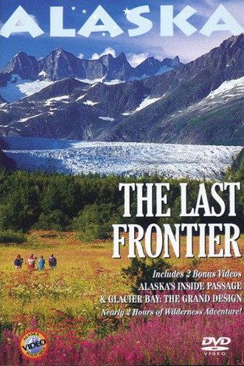 Alaska The Last Frontier (2002) poster