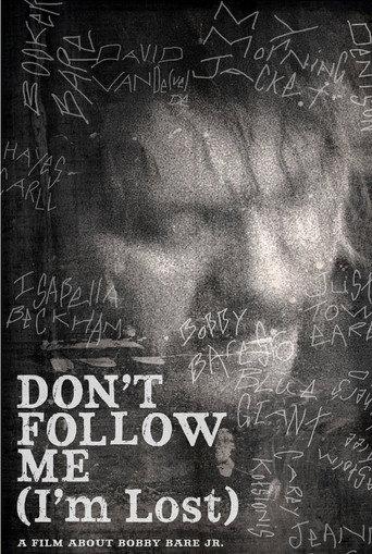 Bobby Bare Jr: Don't Follow Me (I'm Lost) (2012) poster