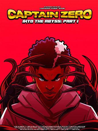Captain Zero: Into the Abyss Part I (2022) poster