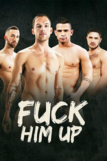Fuck Him Up (2017) poster